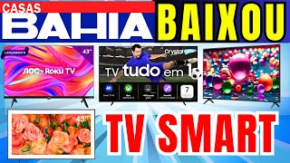 OFERTAS CASAS BAHIA SMART TV - CASAS BAHIA SMART TV OFERTAS - SMART TV CASAS BAHIA.