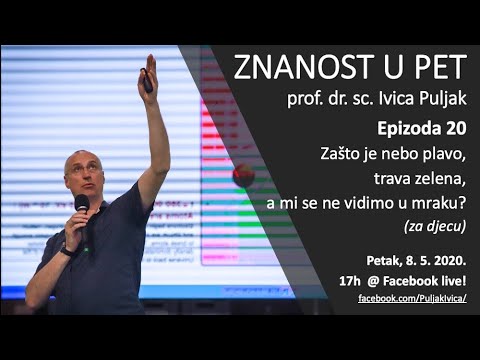 Znanost u pet S01 E20 - Zašto je nebo plavo, trava zelena, a mi se ne vidimo u mraku? (za djecu)