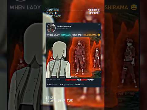 😁 LADY TSUNADE FIRST MEET HASHIRAMA...😅 #tsunade #hashirama #narutoshippuden #animeshorts