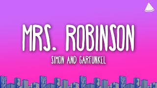 Download lagu Simon & Garfunkel - Mrs. Robinson (Lyrics) mp3