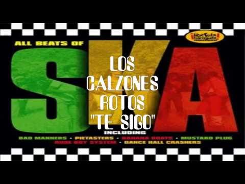 los calzones rotos - yo te sigo (con letra)