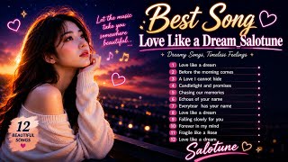 Download lagu BEST SONG LOVE LIKE A DREAM _SALOTUNE.VIRAL TIKTOK#viraltiktok #coversong  mp3