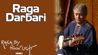 Raga Darbari | Amjad Ali Khan | ( Album: Raga By Moonlight )