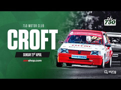 Croft Circuit | 750 Motor Club | Sunday 21st April 2024