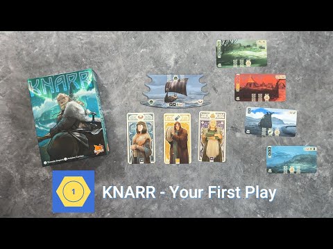 Knarr - Your First Play