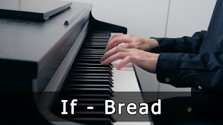 If - Bread (Piano Cover by Riyandi Kusuma)