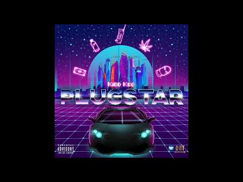 Kidd Keo - Plugstar (Audio Oficial)