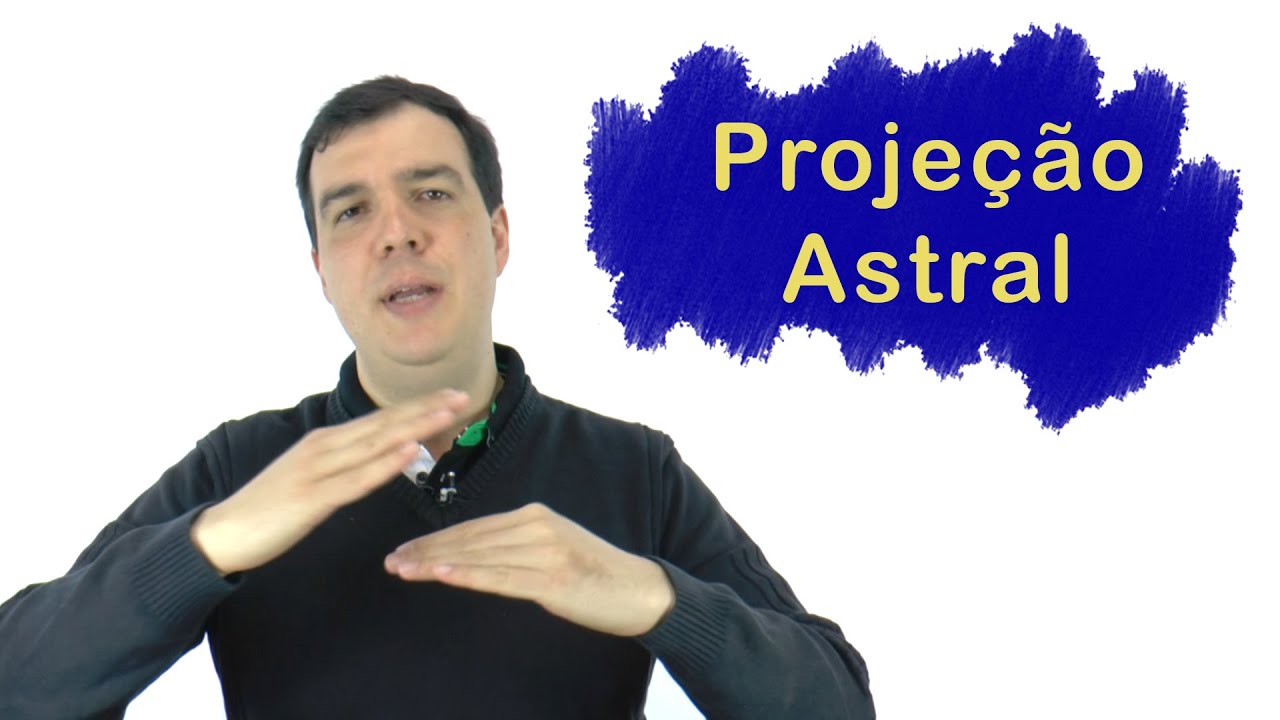 Viagem Astral | Descubra se você já teve uma projeção astral
