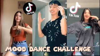 MOOD DANCE CHALLENGE  Tiktok Compilation