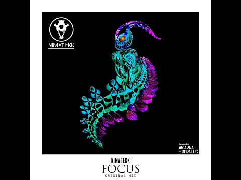 Nimatekk — Focus (Original Mix)