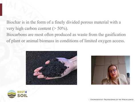 Biochar as a potential source of carbon and humus for soils - Agnieszka Medyńska Juraszek (PL)