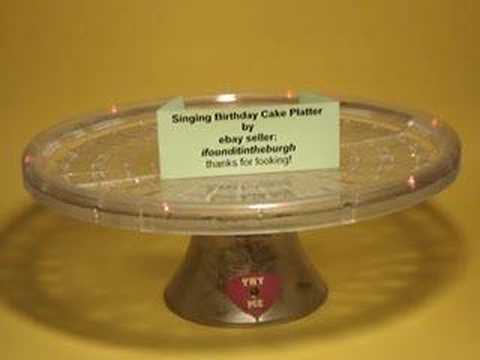 Singing Birthday Cake Platter