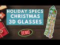 Holiday Specs Christmas 3D Glasses Demo