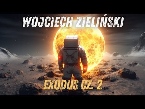 Exodus (część 2)