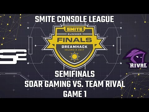 SMITE Console League Summer Finals 2017: Semifinals - Soar Gaming vs. Team Rival (Game 1)