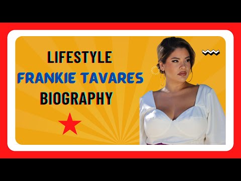 Frankie Tavares Biography | Lifestyle | Age | Height | Net Worth | Lifestyle | Instagram | Figure