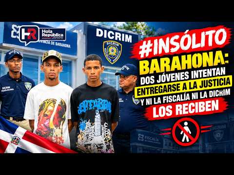 #Insólito | Barahona: dos jóvenes intentan entregarse y ni la justicia ni el DICRIM los recibe