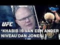 Bob Schrijber: 'Ik vind Khabib overtuigender en beter dan Jones'