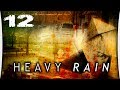 Heavy Rain - Часть 12 "Дом убийцы/Старый ангар/Эпилог" [Финал] 