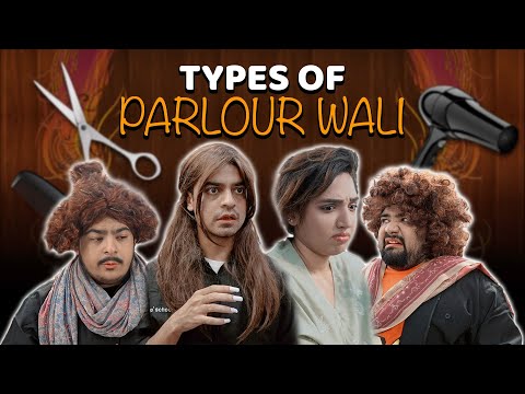 Types Of Parlour Wali | Unique MicroFilms | Comedy Skit | UMF