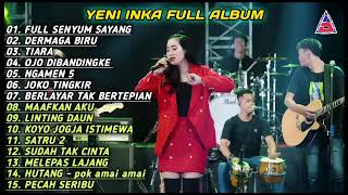 Download lagu yeni inka full album (full senyum sayang) 2022 tanpa iklan mp3