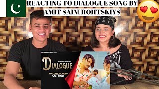 Dialogue : ( Full Video ) Amit Saini Rohtakiya | PAKISTANIS REACTION |