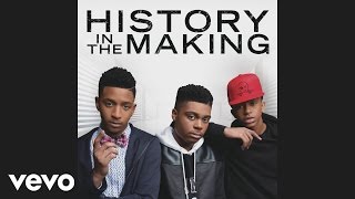 History In The Making - More Than Friends (Audio)