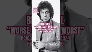 Billy Joel “Worse Comes To Worst” #70s #music #shorts (Episode 70)