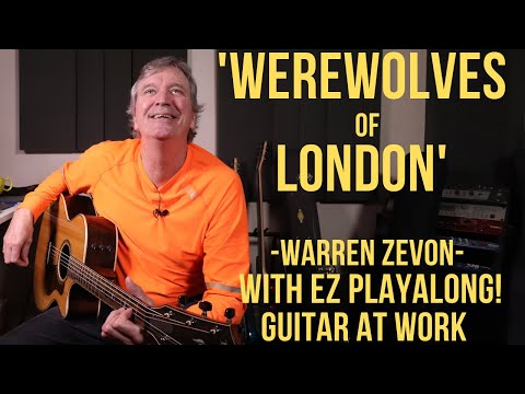 How to play 'Werewolves Of London' by Warren Zevon