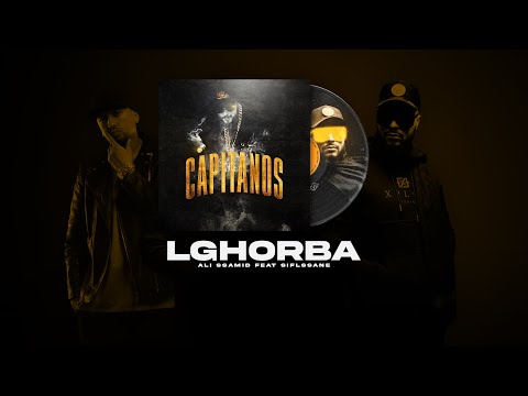 Ali Ssamid - LGHORBA x Siflssane H-KAYNE (Prod DJ Ayman)