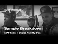 Sample Breakdown ASAP Rocky I Smoked Away My Brain