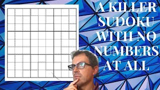 A Killer Sudoku With No Numbers At All?!