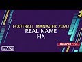 Football Manager 2020 Real Names Licence Fix