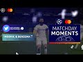 BENZEMA, KONATÉ, CHUKWUEZE | #UCL MATCHDAY MOMENTS: Quarter-Finals