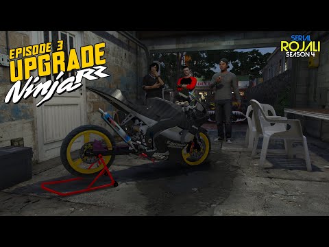 Upgrade Ninja RR Madun - Eps 3 - Rojali Series S4