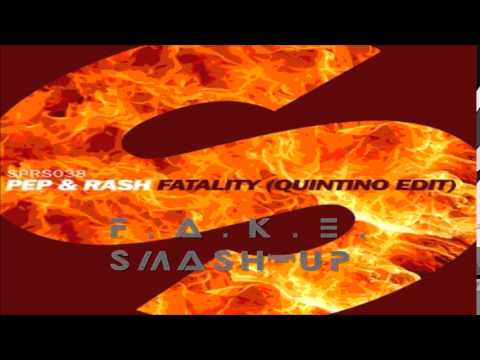 P&R VS.Marc B. Vs. Michael C. Vs. Madonna- Fatality Music( Quintino Vs. F.A.K.E. SMASH-UP)