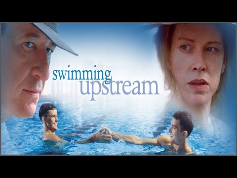 Swimming Upstream - Official Trailer