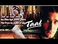 Songs Taal Movie Bollywood Songs Taal Se Taal Mila A R Rahman AlkaYagnik Udit Narayan Taal 1999