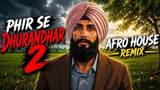 Phir Se (Afro House Remix) | DJ Dee Reloaded | Dhurandhar 2 | Bollywood Remix 2026