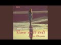 Time Will Tell (PartyJunkies Remix)