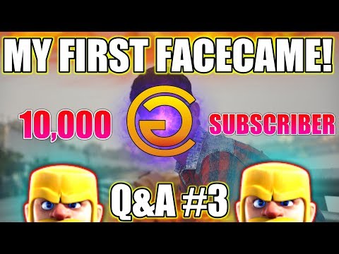 MY FIRST FACECAME : Q&A #3 | 10,000 SUBSCRIBER | THANK YOU