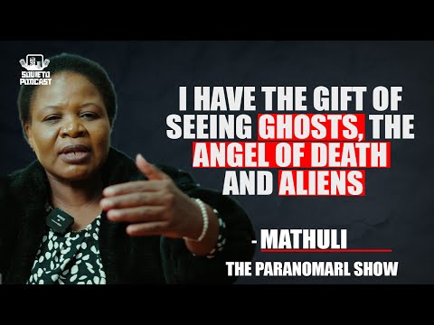 SOWETO PODCAST THE PARANORMAL SHOW EP27 I HAVE A GIFT OF SEEING GHOSTS THE ANGEL OF DEATH AND ALIENS