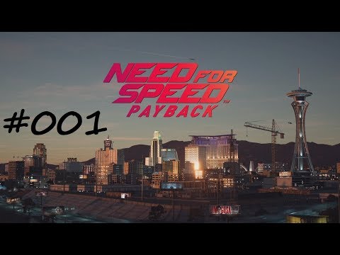 NEED FOR SPEED PAYPBACK #001 - willkommen in fortune valley ° Let's Play [GERMAN]