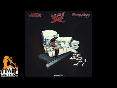West X ft. Mozzy, Philthy Rich - We Got It [Prod. Chris'O] [Thizzler.com]