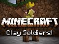 Minecraft: Clay Soldier Mod!