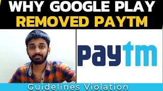 Google Removes 💰 Paytm app 💰 from ▶️ Playstore ▶️ due to 'Guidelines Violation' | TECHBYTES