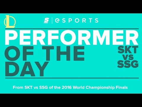 Performer of the Day: 2016 Worlds Finals - SKT vs SSG