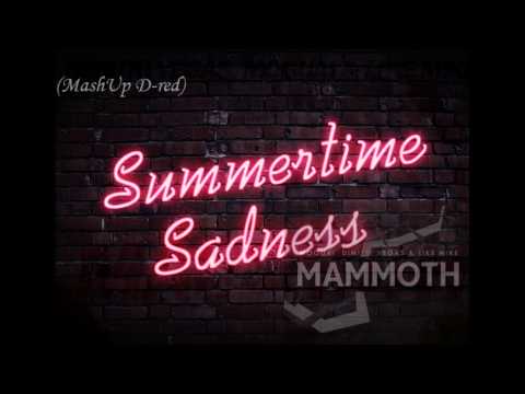 D- red - (Summertime vs Mammoth MashUp)