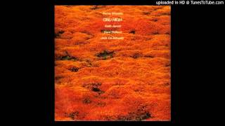 Kenny Wheeler:  "Smatter"