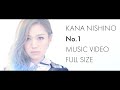 西野カナ『No.1』FULL-サブスク全曲解禁記念 西野カナ『No.1』FULL-サブスク全曲解禁記念